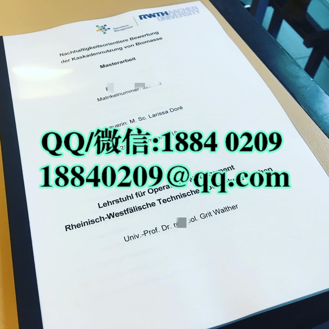 亚琛工业大学rwth aachen university毕业证学位证，德国大学毕业证范例