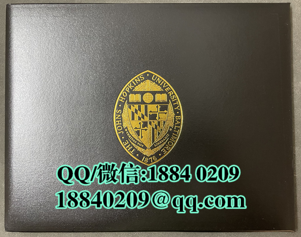 美国约翰斯·霍普金斯大学毕业证外壳，Johns Hopkins University diploma Cover